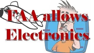 FAA Allows Electronics