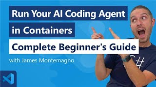 Run Your AI Coding Agent in Dev Containers - Complete Beginner's Guide