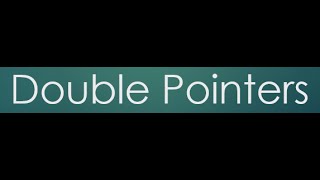32 Double Pointers