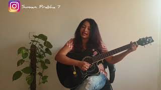 Mera Bina - crook| Unplugged Cover by Suman Prabha | Tujhko jo paya
