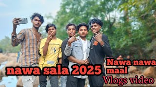 NAWA SALA 2025 NAWA NAWA MAAL VLOGS VIDEO 2025 #newvlogs #video2025