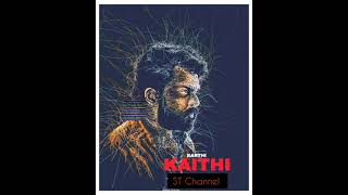 Kaithi Mass BGM Status/Kaithi Movie/Karthi/ST Channel