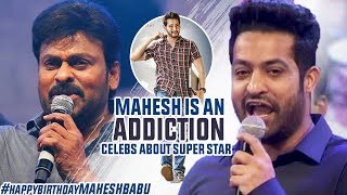 Mahesh Babu Is An Addiction | Celebs About Mahesh Babu | #HBDMaheshBabu | #MAHARSHI | Manastars