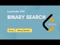 Binary Search | Leetcode 704 | Array | Binary Search
