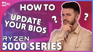 How To Update Your BIOS For Ryzen 5000 Series CPU!