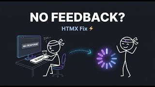 HTMX Chapter 4: Fix Slow UI Instantly (No JS Loading States 😳)