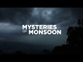 Mysteries of Monsoon - Trailer