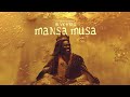 Blvk H3ro (Black Hero) - Mansa Musa (Official Audio)