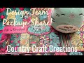 LOOK! New Collection! Design Team Package Share Country Craft Creations | Life is Beautiful