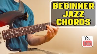 Absolute Beginner - Jazz Guitar Chord Lesson (EASY - FREE Tab & JamTrack)