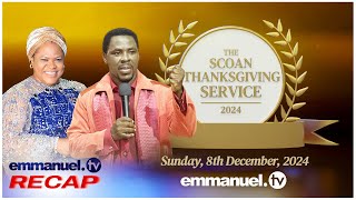 THE SCOAN THANKSGIVING SERVICE 2024 | DECEMBER 8, 2024 | Live on Emmanuel TV