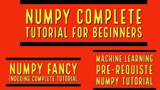Numpy Complete Tutorial For Machine Learning |Numpy Fancy Indexing Complete Tutorial|Part:14