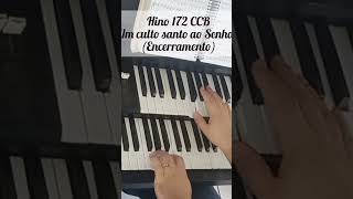 Hino 172 ccb - Um santo culto ao Senhor #ccb #musica #hinosccborquestrado #ccbmusicos #shorts