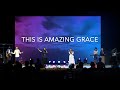 This Is Amazing Grace | Grace Worship