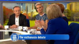 The Euthanasia Debate | Studio 10
