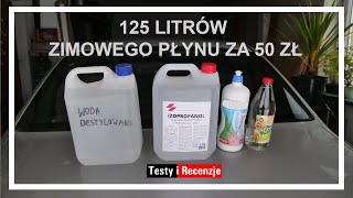 Jak zrobić zimowy płyn do spryskiwaczy | 125 litrów za 50 zł #diy