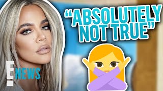 Khloé Kardashian Shuts Down Rumor She Was \