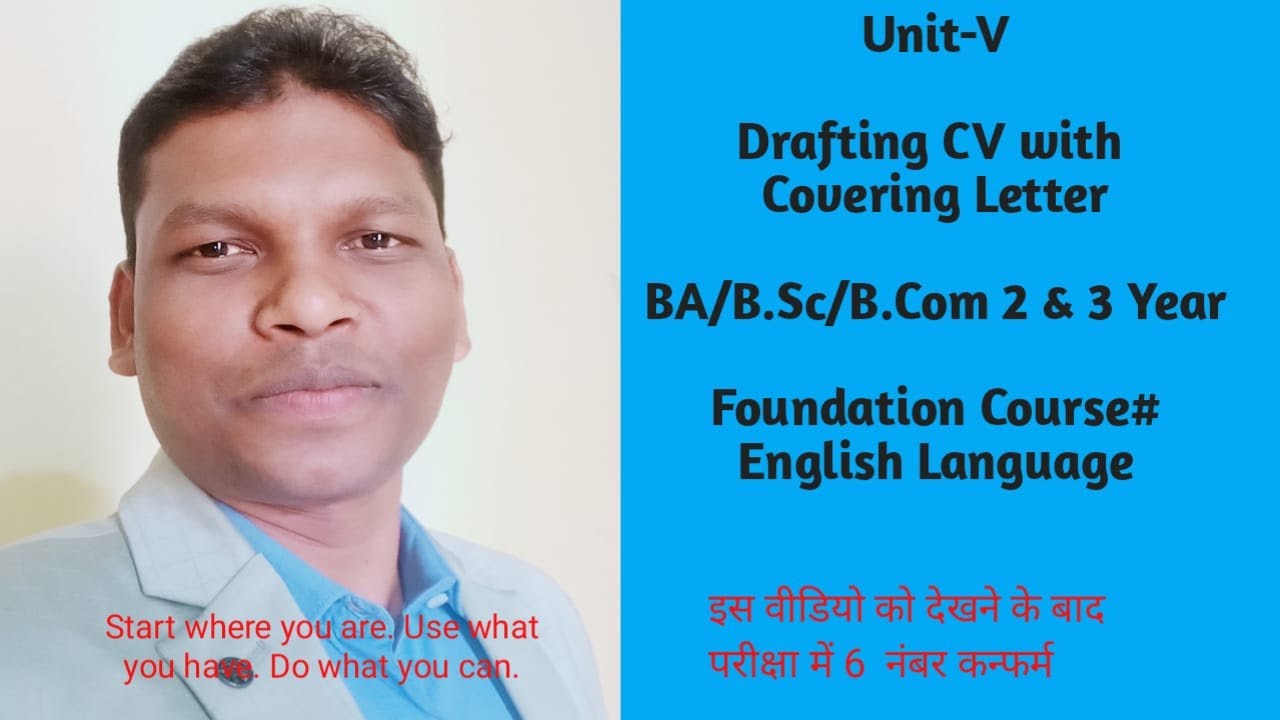 UNIT-V: Drafting CV With Covering Letter# BA/BSc/B.Com-III Year ...