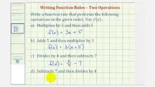 Ex: Writing Function Rules - Two Operations