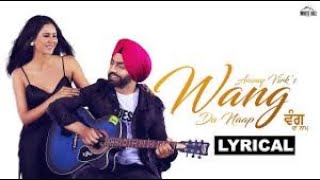 Wang Da Naap - Ammy Virk (official music video) | Sonam Bajwa | Muklawa |