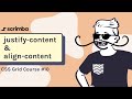 CSS Grid Course: Justify Content and Align Content