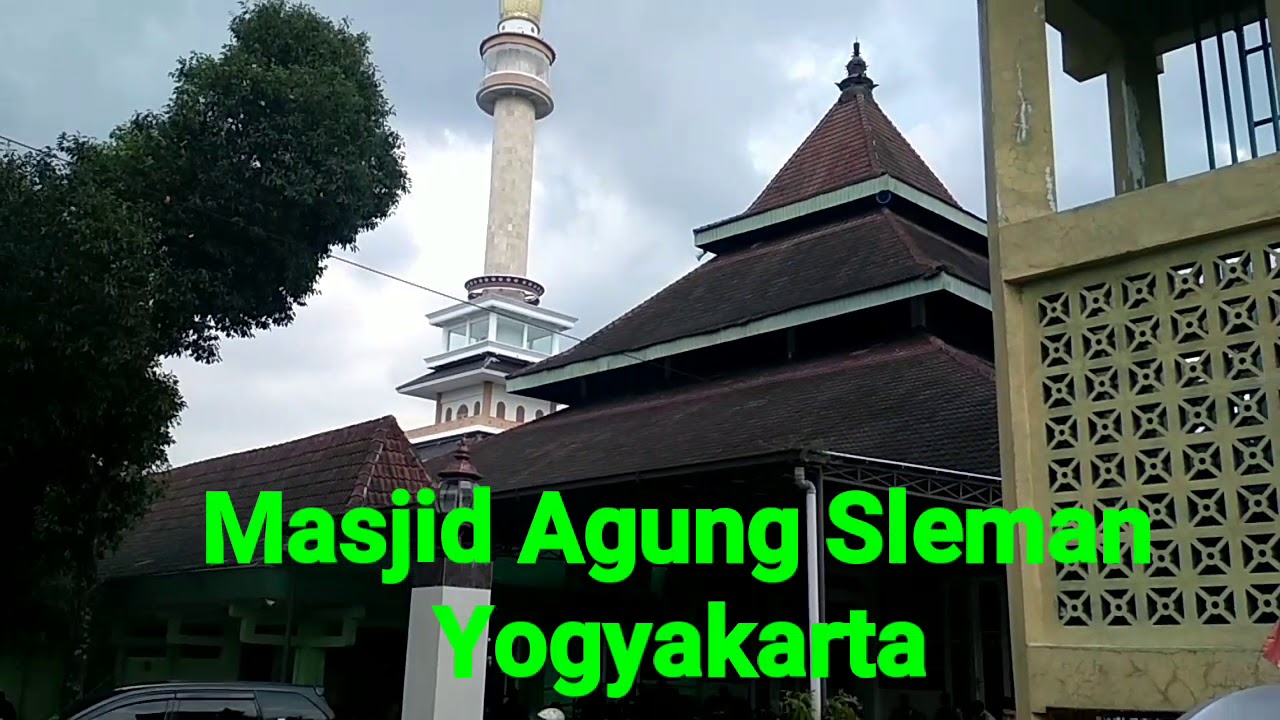 Masjid Agung Sleman Yogyakarta - YouTube