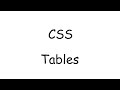 CSS Tables Tutorial