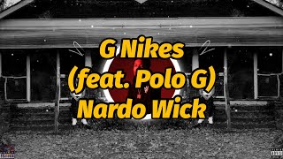 Nardo Wick - G Nikes (feat. Polo G) (Lyrics)