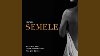 Semele, HWV 58, Act II: Sinfonia (Live)