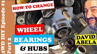 How to change a Wheel Bearing & Hubs Part 2