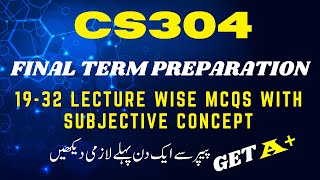 Cs304 Final Term Preparation 2025 || Cs304 Most Important \u0026 Repeated MCQs + Concepts || BY ART