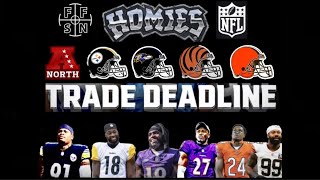 Homies: “New Additions to the AFC North at the NFL Trade Deadline”