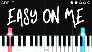 Adele - Easy On Me | EASY Piano Tutorial