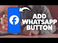 How To Add A Whatsapp Button On Facebook Page 2026 (iPhone & Android)