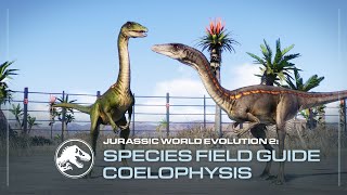 Species Field Guide | Coelophysis | Jurassic World Evolution 2