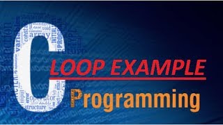 C Programming bangla Tutorial _36_ LOOP Example