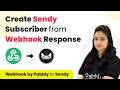 How to Create Sendy Subscriber from Webhook Response | Webhook by Pabbly to Sendy