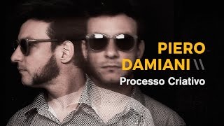 PROCESSO CRIATIVO - PIERO DAMIANI | _Onda10