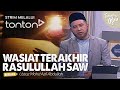 [FULL] Tanyalah Ustaz (2024) | Wed, Sep 25 - Wasiat Terakhir Rasulullah SAW | Tonton