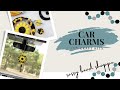 DIY CAR CHARMS | TUTORIAL