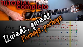 Cómo tocar Quizás, quizás para guitarra sola (tablatura con melodía, acordes y acompañamiento)