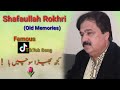 Shafaullah Rokhri OlD Hit || Kujh Bhaira Sochen Haa || Old Hit Saraiki Song || Awan Studio.
