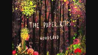 The paper kites- Bloom lyrics