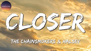 🎶 The Chainsmokers & Halsey - Closer  || Imagine Dragons, Bruno Mars, Ed Sheeran (Mix)