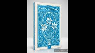 05- Áudio livro História de Santo Antônio de Pádua. Capítulo 8