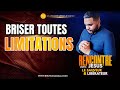 BRISER LES LIMITATIONS