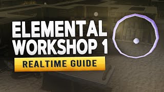 [RS3] Elemental Workshop 1 – Realtime Quest Guide *OUTDATED*