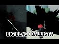 BIG BLACK COMICALLY FLAME BALLISTA ( BBC BallsLista ) | Deepwoken