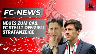 1. FC Köln Neues zum CAS: FC stellt Strafanzeige!