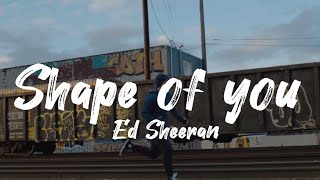 Ed Sheeran - Shape Of You (Lyrics) #edsheeran #pop